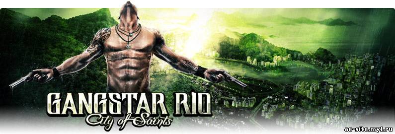 Gangstar Rio: City of Saints 640x360 RUS