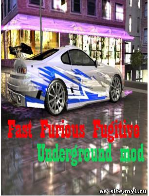 Fast Furious Fugitive-Underground 3D mod by Torpeda