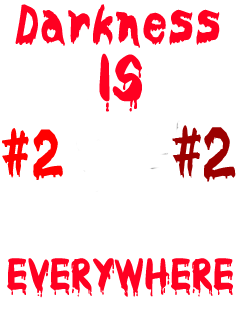 Darkness Is Everywhere № 2 скриншот №1