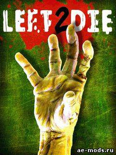 Left 2 Die MOD скриншот №1